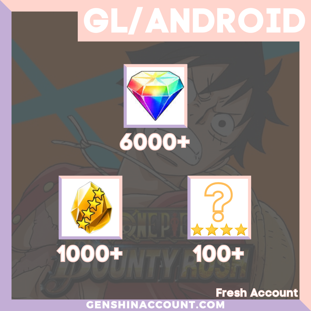 Android ONE PIECE Bounty Rush Starter Account